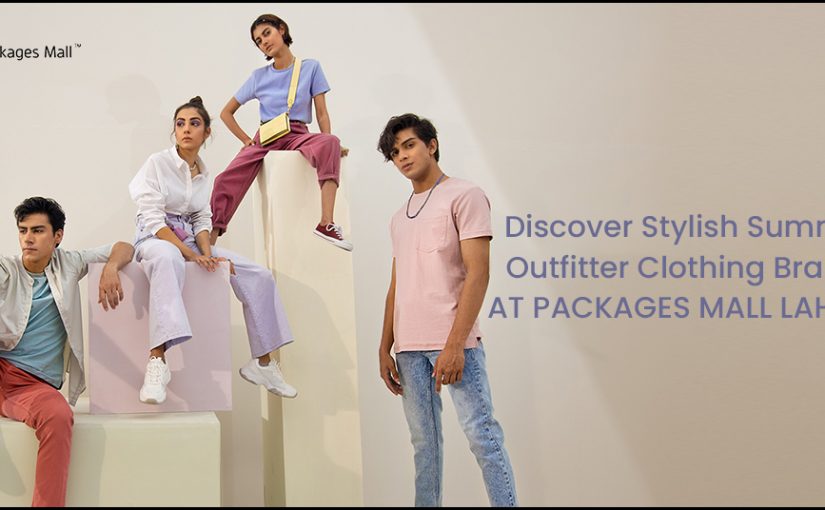 Discover Stylish Summer Outfitters Clothing Brand At Packages Mall