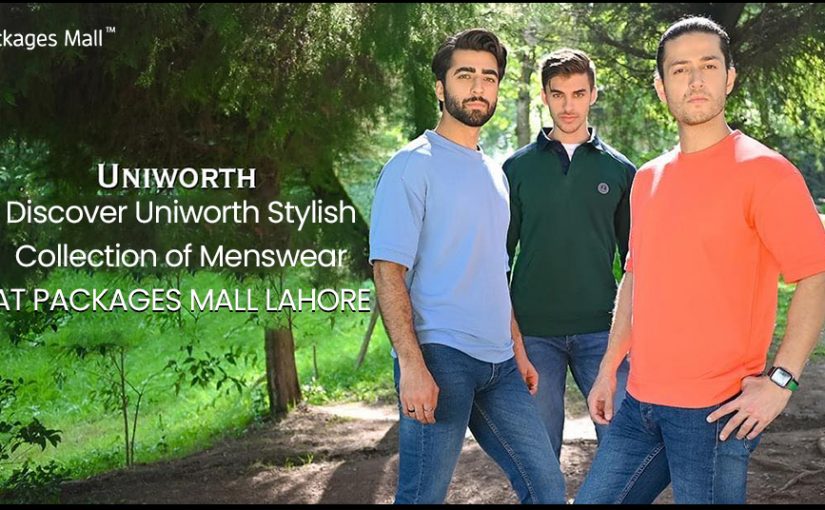 Discover Uniworth Stylish Collection of Menswear At Packages Mall