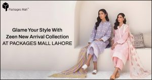 Zeen New Arrival CollectionAt Packages Mall