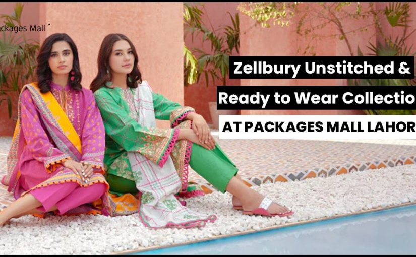 Zellbury Unstitched & Ready to Wear Collection At Packages Mall Lahore