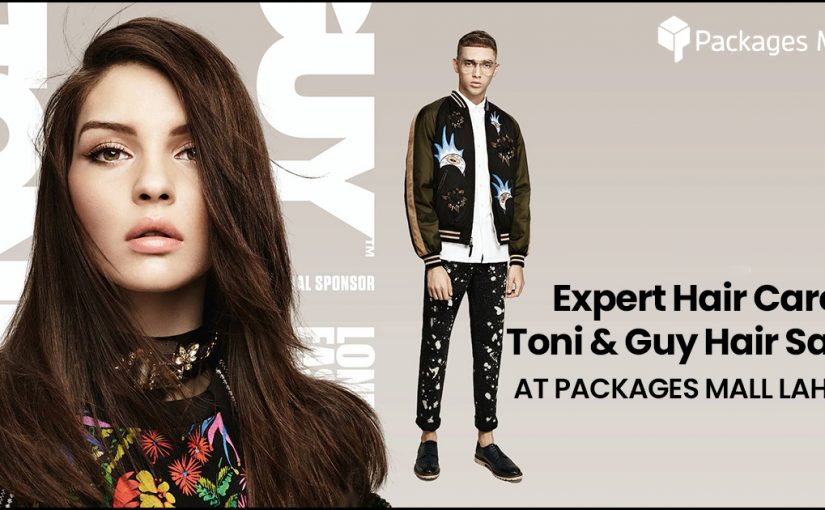 Expert Hair Care Toni & Guy Hair Salon at Packages Mall Lahore