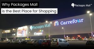 Packages Mall Lahore