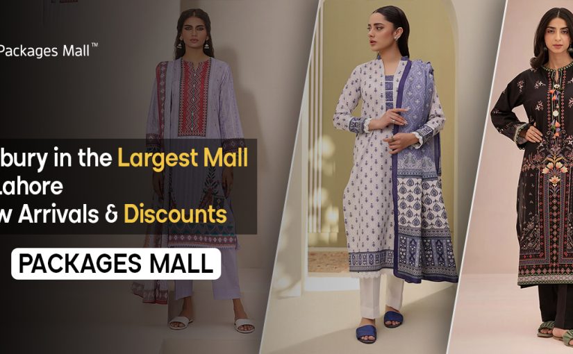 Zellbury in the Largest Mall of Lahore – New Arrivals & Discounts