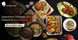 Bundu Khan Packages Mall
