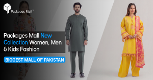 Packages Mall New Collection Women, Men & Kids Fashion